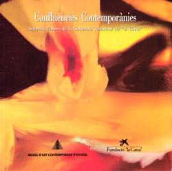 Imagen Confluències contemporànies. Selecció d'obres de la Col·lecció Testimoni de “La Caixa”