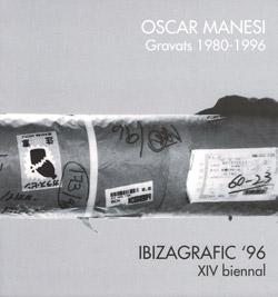 Imagen Oscar Manesi. Gravats 1980-1996 / Ibizagrafic '96 XIV biennal
